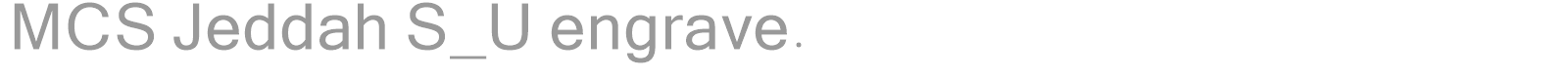 MCS Jeddah S_U engrave. font preview
